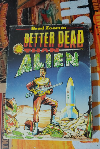 Better dead than alien - dead,